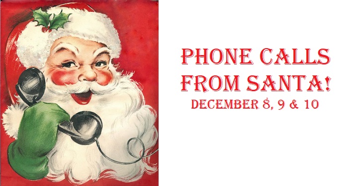 Phone Calls from Santa!