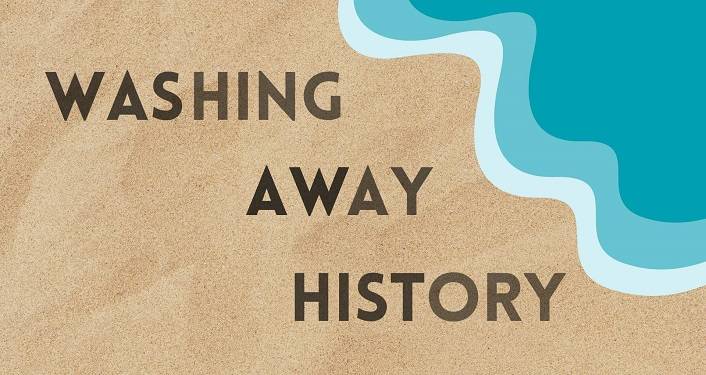 Washing Away History