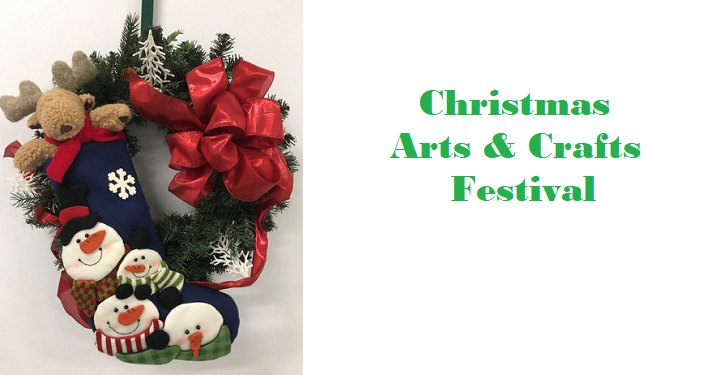 Christmas Arts & Crafts Festival
