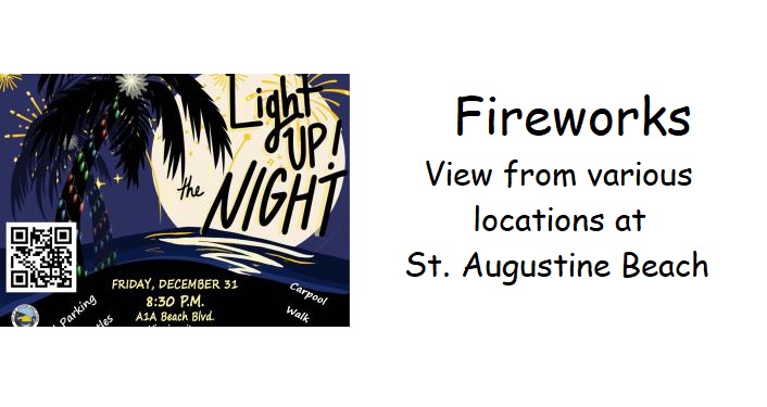 Light Up the NIGHT! New Years Eve Fireworks at St. Augustine Beach