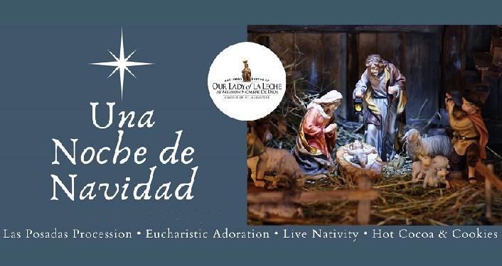 A Night of Christmas & Las Posadas