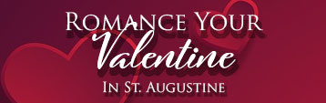 Valentine's Day in St. Augustine