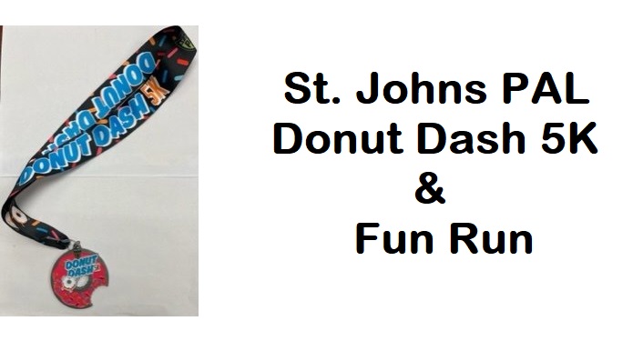 St. Johns PAL Donut Dash 5K & Fun Run