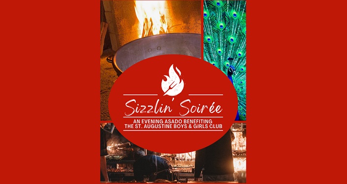 Sizzlin' Soiree .. an Evening Asado benefiting the St. Augustine Boys & Girls Club
